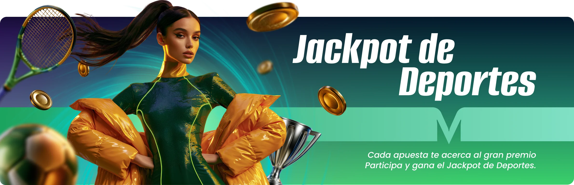 Jackpot de Deportes: cada apuesta te acerca al gran premio